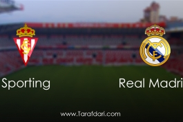 sporting Gijon vs Real Madrid-هفته سی و دوم-لالیگا اسپانیا