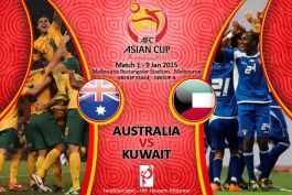 پیش بازی استرالیا - کویت؛ جام ملت های آسیا، ایستگاه اول 